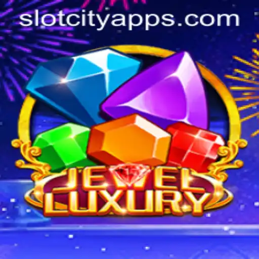 Discover the Excitement of JewelLuxury in SlotCity