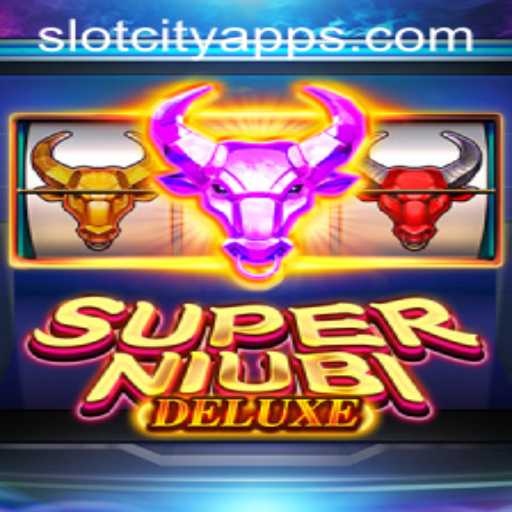 SuperNiubiDeluxe: Unveiling SlotCity's New Gaming Sensation